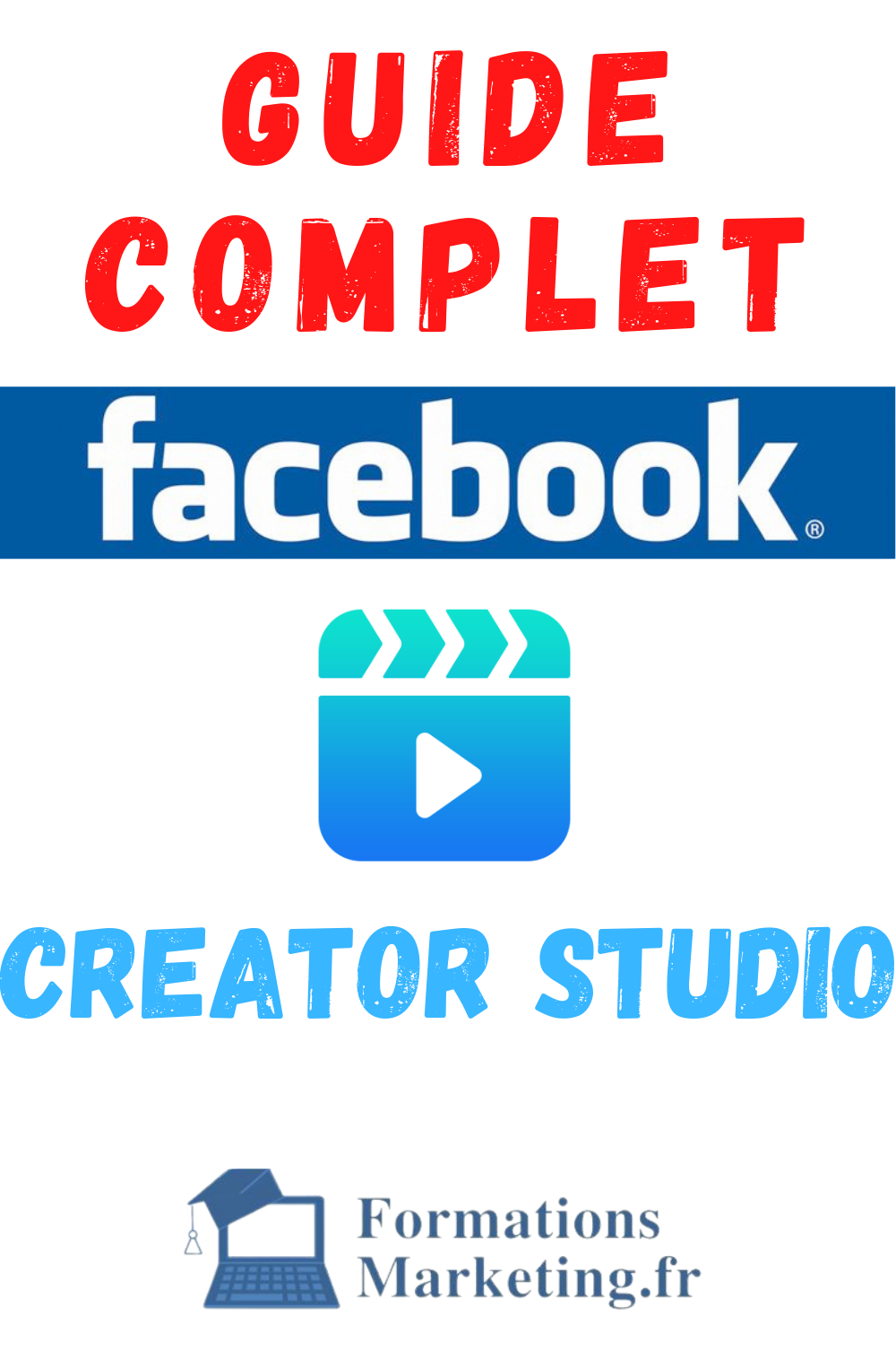Facebook Creator Studio Guide Complet D'Utilisation [2021]