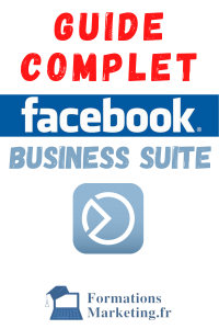 Comment Utiliser Facebook Business Suite