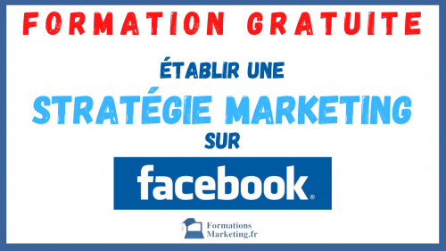 Marketing Facebook: Formation gratuite