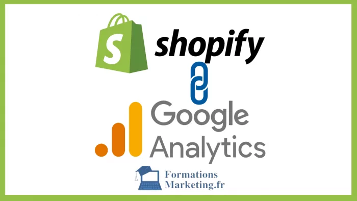 Voici Comment Configurer GOOGLE ANALYTICS Avec Votre Boutique SHOPIFY – Tutoriel Simple