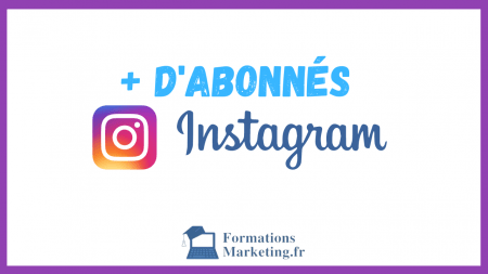 Comment avoir plus d'abonnés sur Instagram