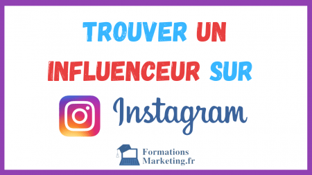 Comment Trouver Un Influenceur sur instagram pour qu'il fasse la pub de notre produit