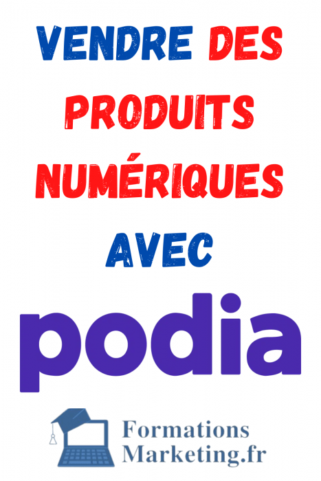Comment Vendre ses produits numeriques avec Podia