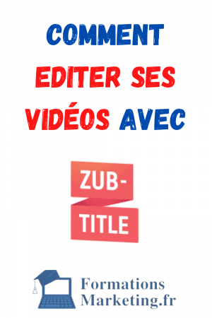 Comment-ajouter-des-sous-titres-facilement-avec-Zubtitle