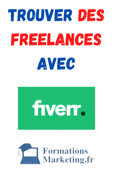 Comment trouver des freelances sur fiverr