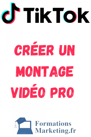 comment-creer-un-montage-video-professionnel-sur-tiktok