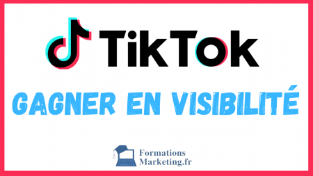 gagner-en-visibilite-sur-tiktok