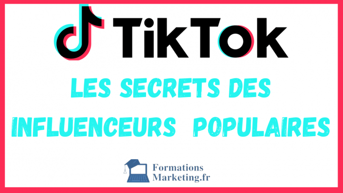 les secrets des influenceurs TikTok les plus populaires