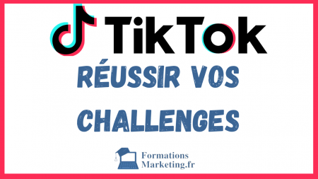 reussir-vos-challenges-tiktok