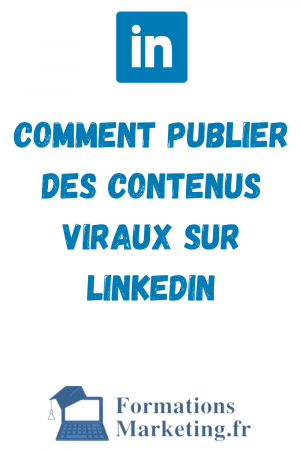 Publier-Des-Contenus-Viraux-Sur-Linkedin