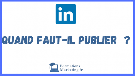Quand-faut-il-publier-sur-LinkedIn-