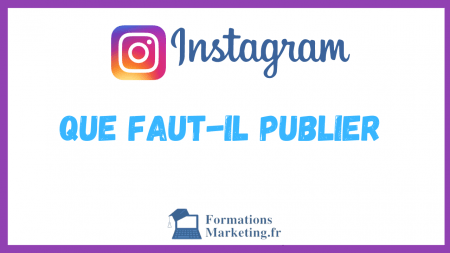 Que-faut-il-publier-sur-Instagram-pour-etre-visible-
