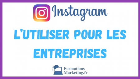 Utiliser-Instagram-pour-les-entreprises