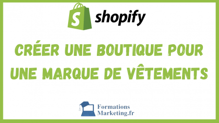 Comment-Creer-une-boutique-Shopify-pour-une-marque-de-vetements-Guide-complet