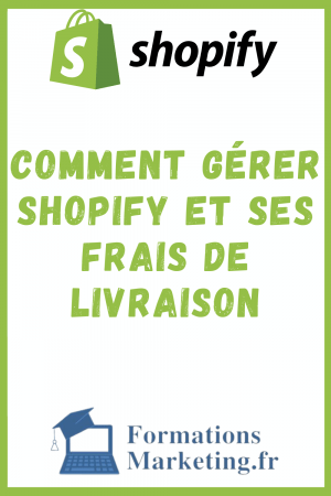 Comment-Gerer-Shopify-et-ses-frais-de-livraison