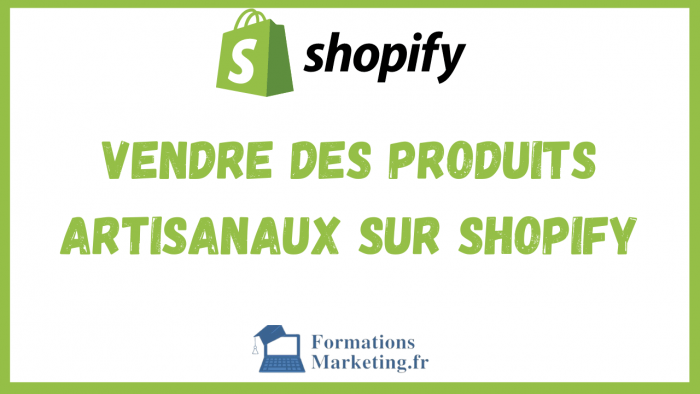 Vendre des produits artisanaux sur Shopify : Guide complet pour les créateurs