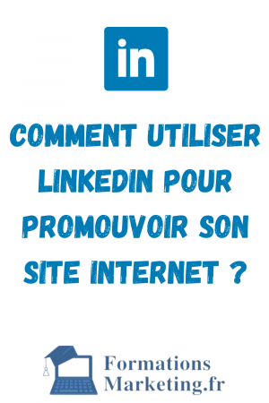 Comment-utiliser-Linkedin-pour-promouvoir-son-site-internet-