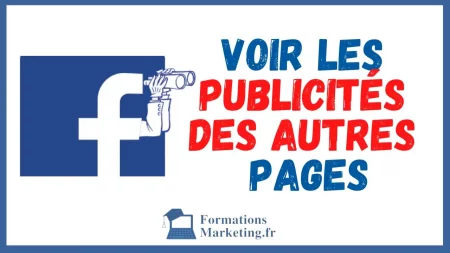 Comment-voir-les-publicites-de-toutes-les-pages-Facebook-et-sen-inspirer-pour-creer-ses-publicites