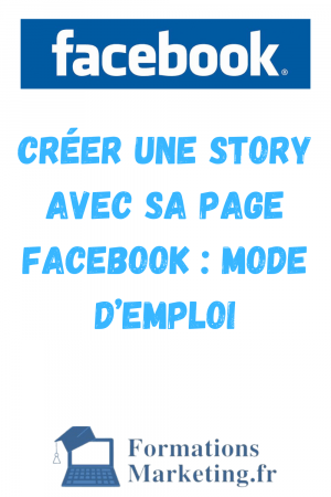Creer-Une-Story-Avec-Sa-Page-Facebook-Mode-dEmploi