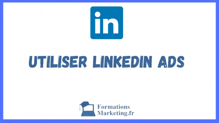 Utiliser-Linkedin-Ads-pour-Booster-votre-Marketing-B2B