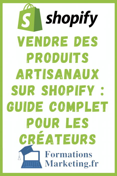 Vendre des produits artisanaux sur Shopify : Guide complet pour les créateurs