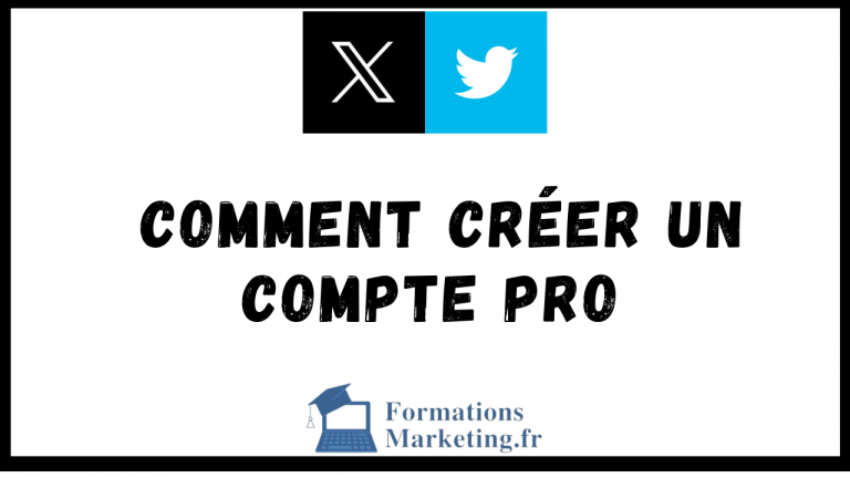 Comment Creer Un Compte Pro Sur X (Twitter) En 5 Etapes