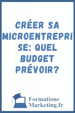 Creer-sa-Microentreprise-Quel-Budget-Prevoir