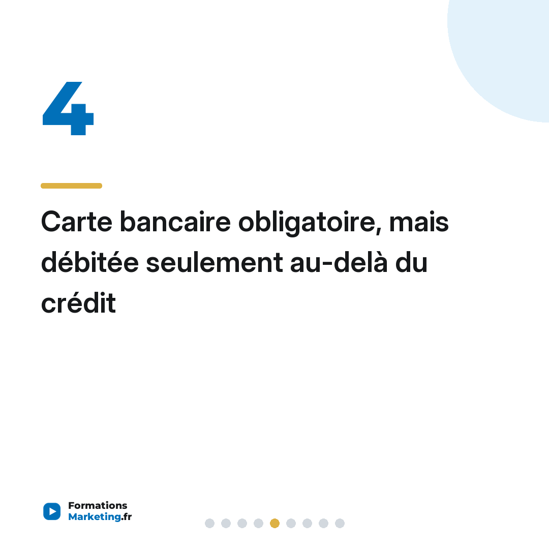 Carte bancaire obligatoire, mais débitée seulement au-delà du crédit