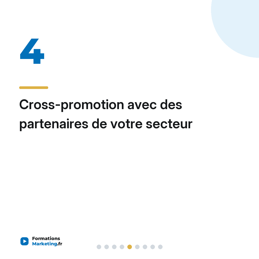 Cross-promotion avec des partenaires de votre secteur