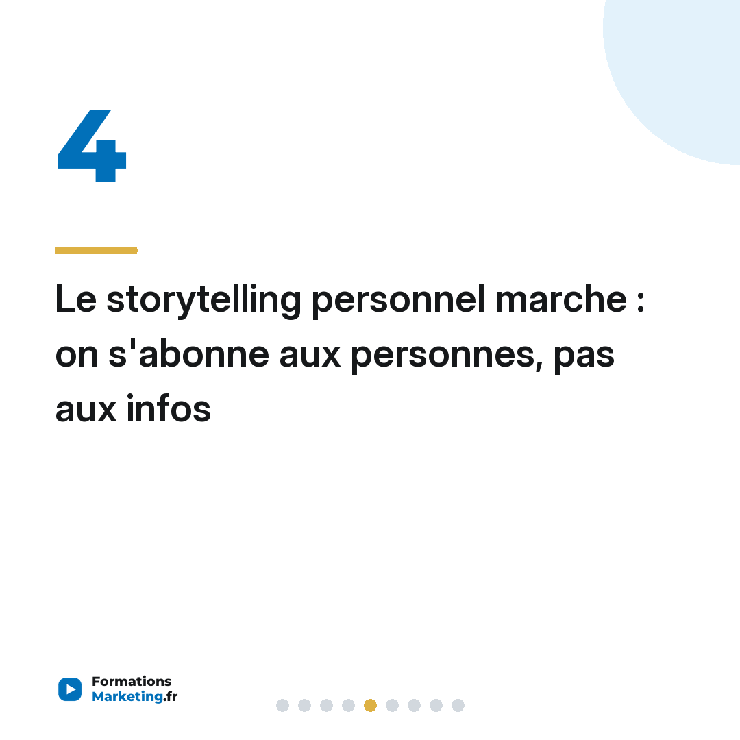 Le storytelling personnel marche : on s'abonne aux personnes, pas aux infos