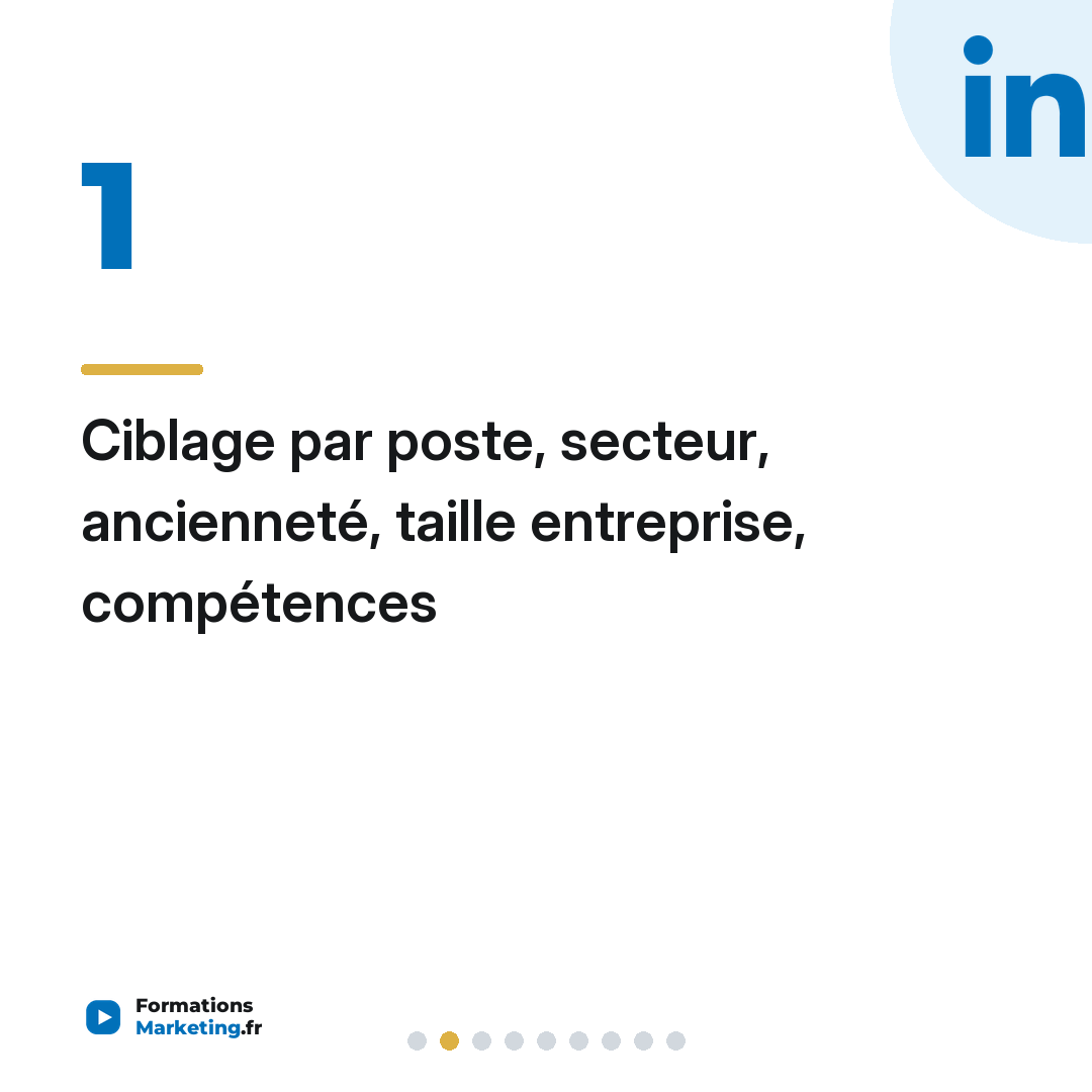 Ciblage par poste, secteur, ancienneté, taille entreprise, compétences