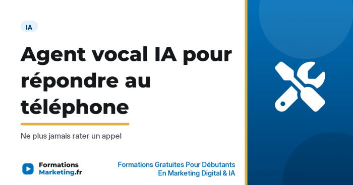 agent vocal ia telephone vignette Agent vocal IA pour répondre au téléphone et ne plus rater d'appel - formationsmarketing.fr