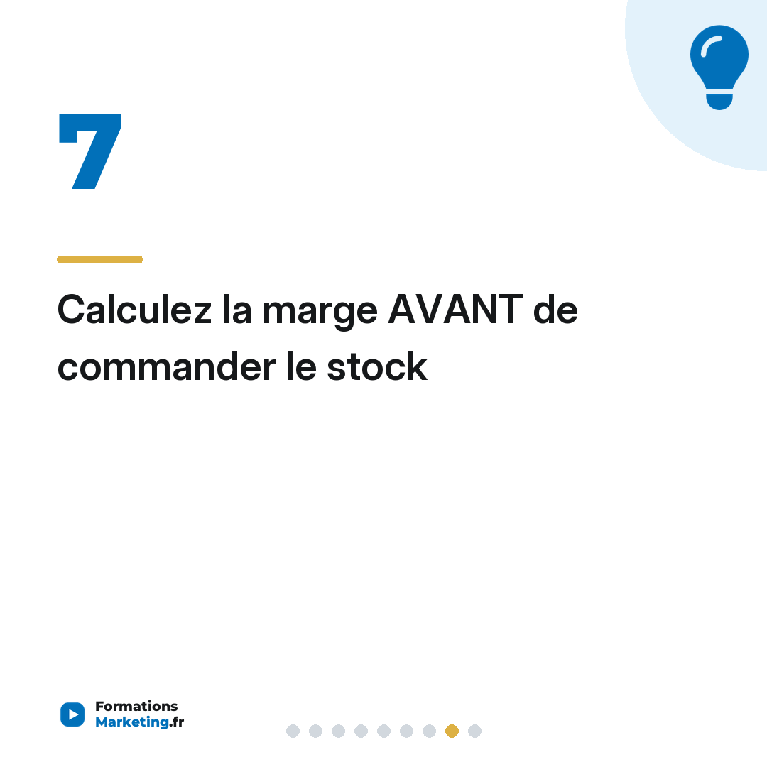 Calculez la marge AVANT de commander le stock