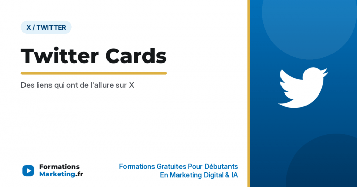 ameliorer tweets cards vignette Comment ameliorer vos tweets avec les Twitter Cards - formationsmarketing.fr