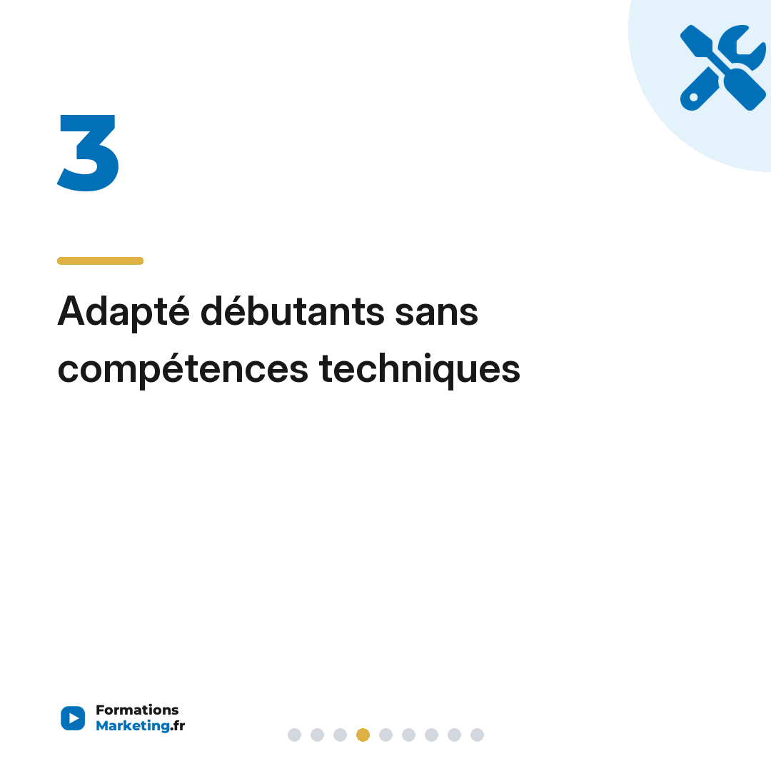 Adapté débutants sans compétences techniques