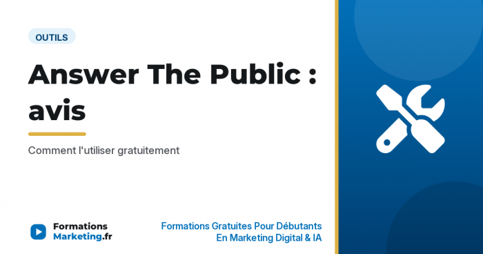 answer the public avis vignette Answer The Public avis et comment l'utiliser gratuitement - formationsmarketing.fr