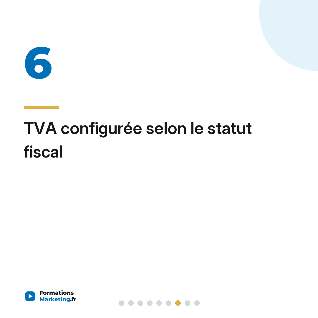 TVA configurée selon le statut fiscal