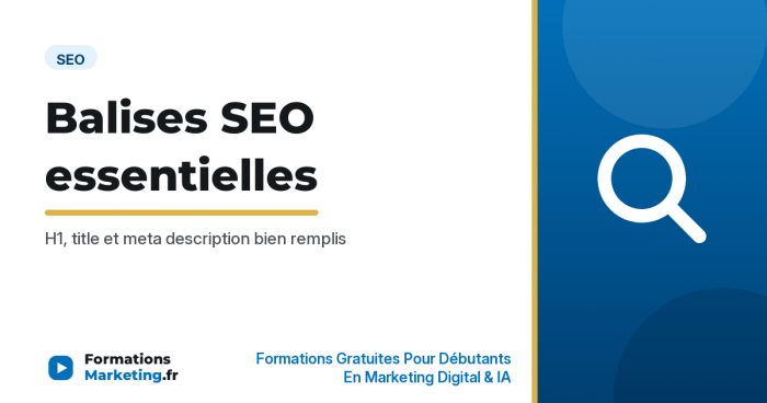 Balises SEO essentielles, H1 title et meta description bien remplis - formationsmarketing.fr