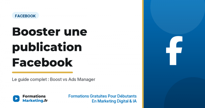 booster publication facebook vignette Booster une publication Facebook, le guide complet - formationsmarketing.fr