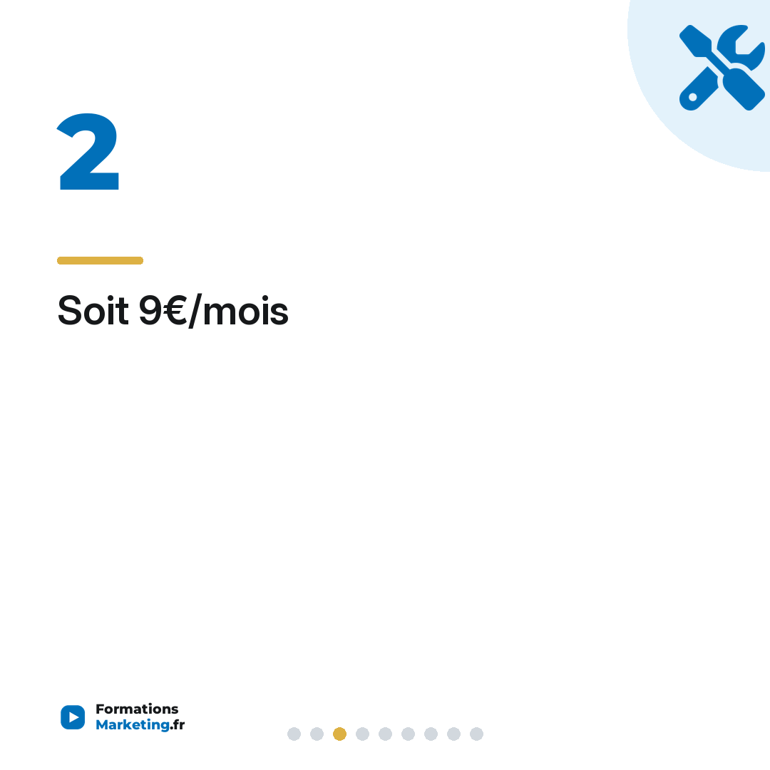 Soit 9€/mois