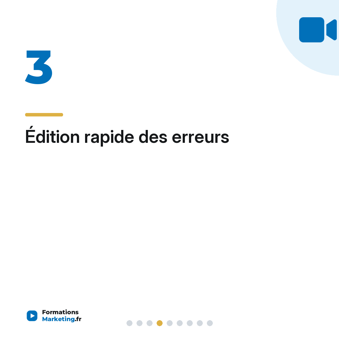 Édition rapide des erreurs