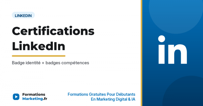 cert li vignette Comment être certifié sur LinkedIn - formationsmarketing.fr