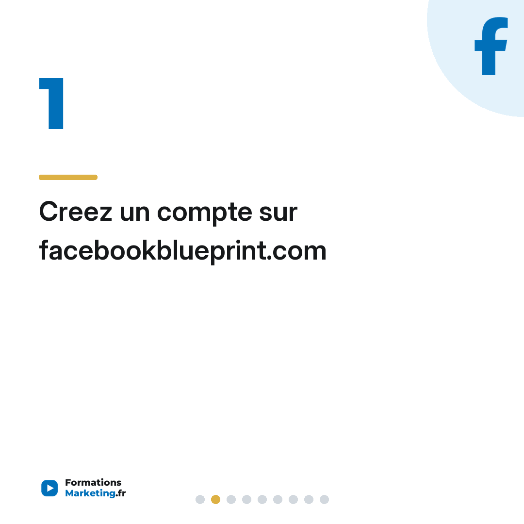 Creez un compte sur facebookblueprint.com