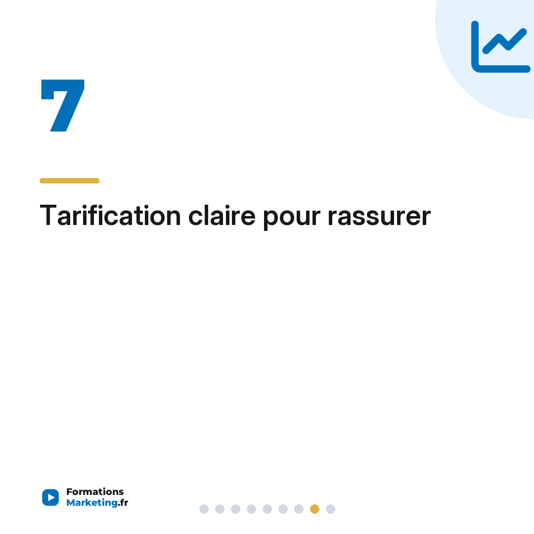Tarification claire pour rassurer