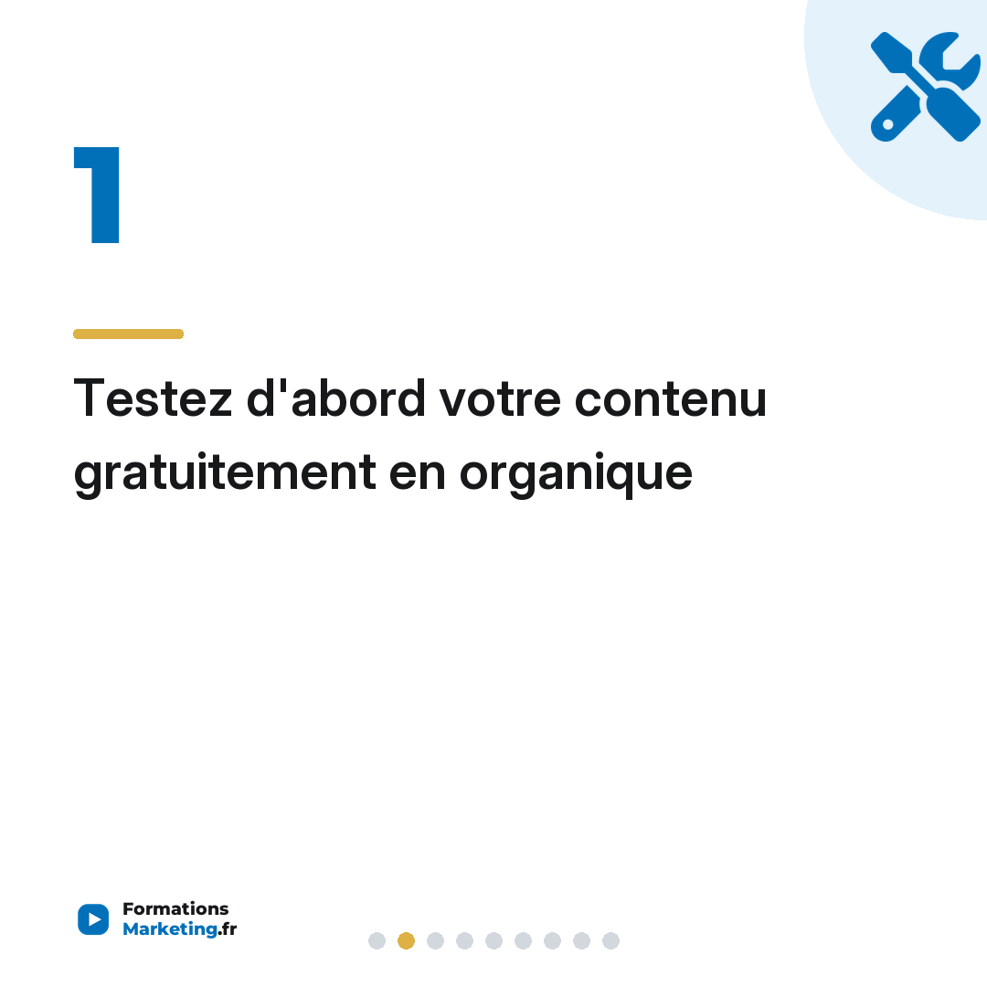 Testez d'abord votre contenu gratuitement en organique