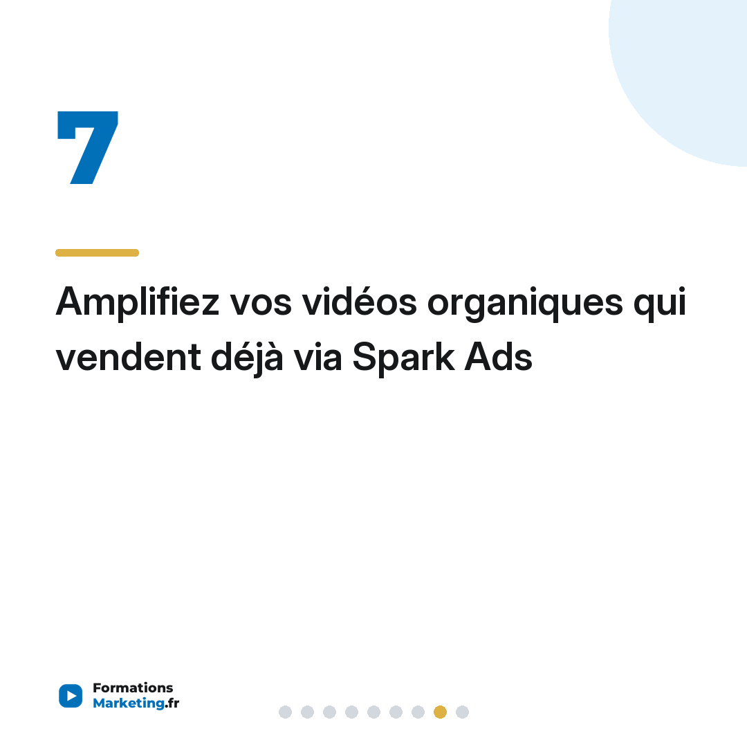 Amplifiez vos vidéos organiques qui vendent déjà via Spark Ads
