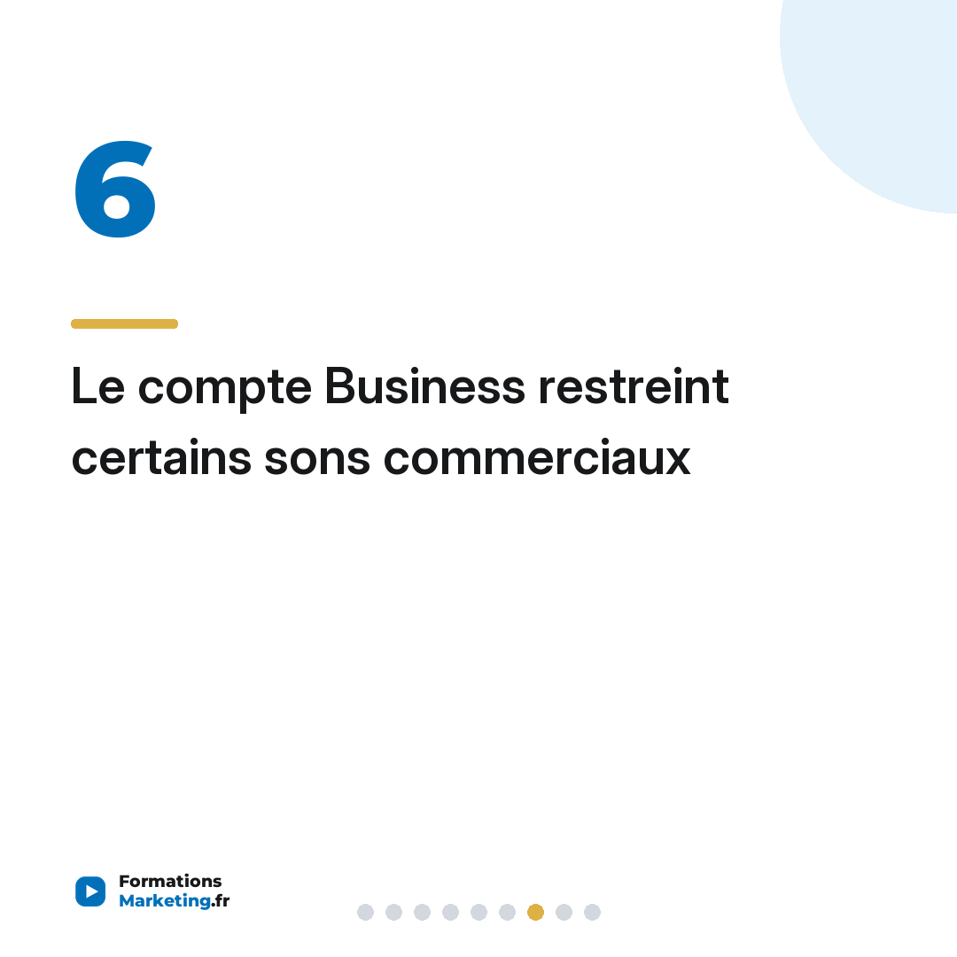 Le compte Business restreint certains sons commerciaux