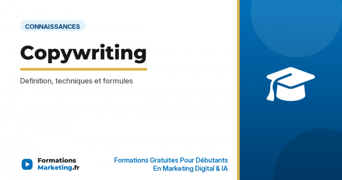Copywriting, definition, techniques et formules - formationsmarketing.fr