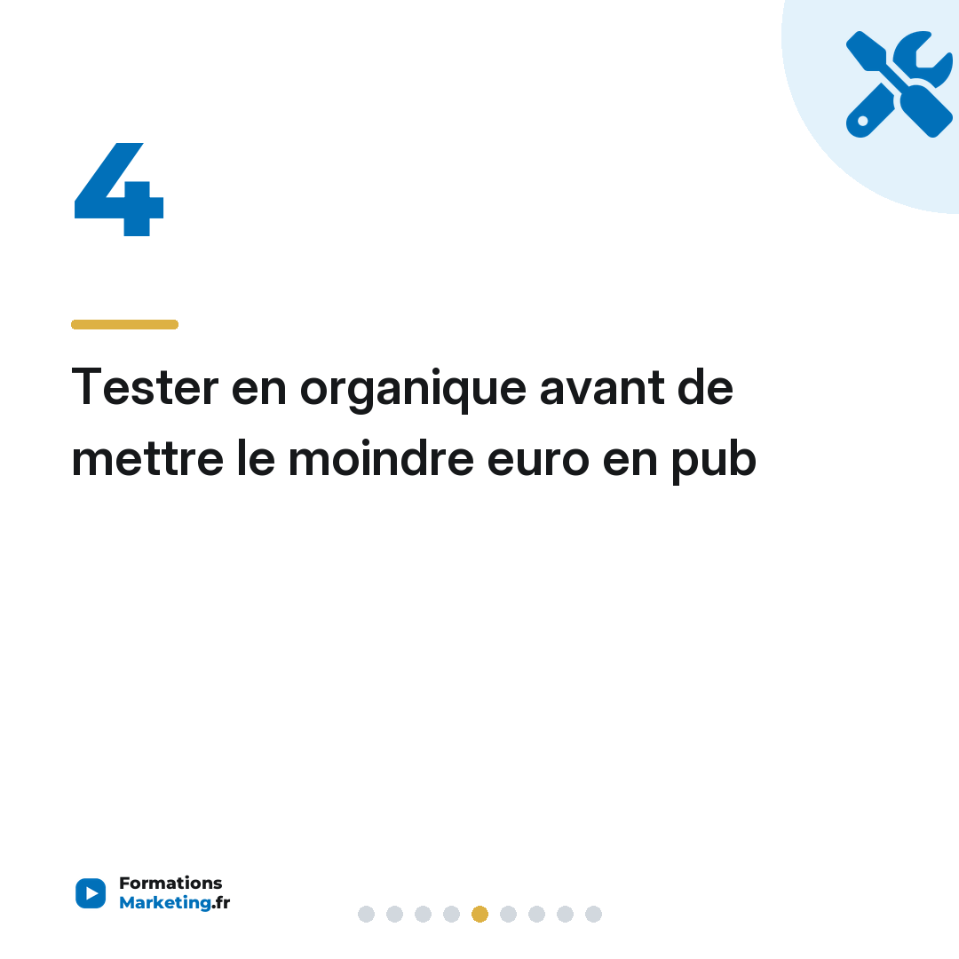 Tester en organique avant de mettre le moindre euro en pub