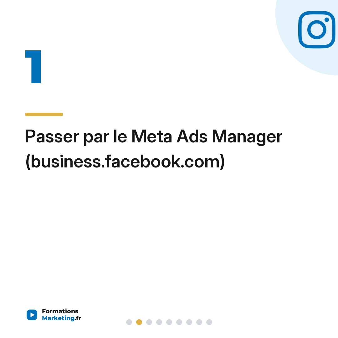 Passer par le Meta Ads Manager (business.facebook.com)